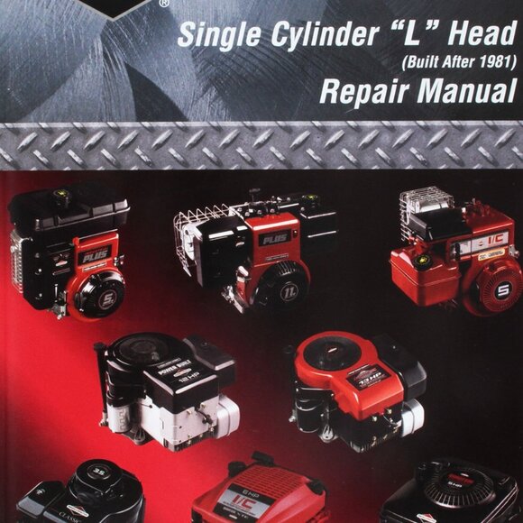 Briggs & Stratton Single Cylinder "L" Head (Built after 1981) Repair Manual - Picture 2 of 3